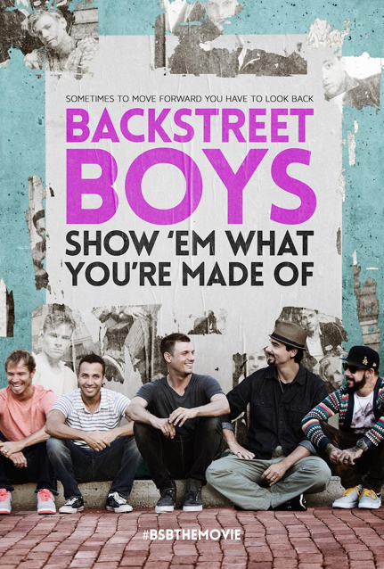 Backstreet Boys Show Em What You're Made Of Poster Directed by Stephen Kijak